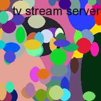 tv stream server