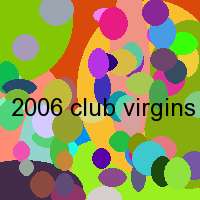 2006 club virgins com